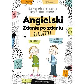 Angielski dla dzieci zdanie po zdaniu