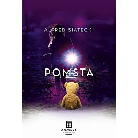 Pomsta. Seria z Danielem Jungiem. Tom 3