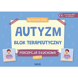 Autyzm blok terapeutyczny percepcja słuchowa część 3
