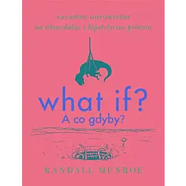 What if? A co gdyby?