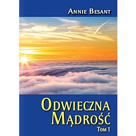 Odwieczna Mądrość. Tom 1