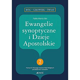 Ewangelie synoptyczne i Dzieje Apostolskie