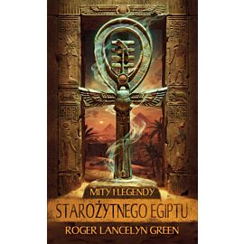 Mity i legendy starożytnego Egiptu (e-book)