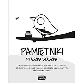 Pamiętniki Ptaszka Staszka