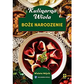 Kulinarna Wiola Boże Narodzenie