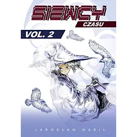 Siewcy czasu - 02