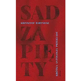 Sad zapięty. Krótka antologia przekładu