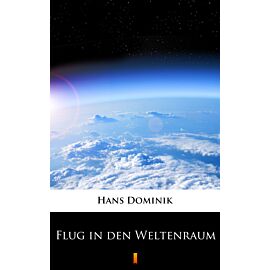 Flug in den Weltenraum (e-book)