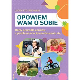 Opowiem wam o sobie