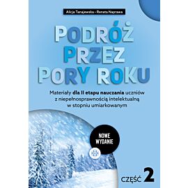 Podróż przez pory roku. Część 2 (nowe wydanie)
