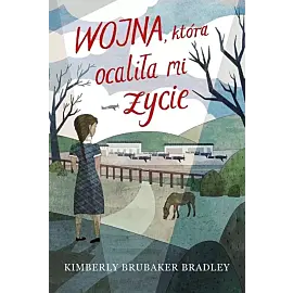 Wojna, która ocaliła mi życie