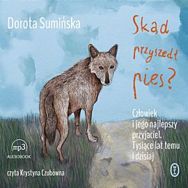 Skąd przyszedł pies? (audiobook MP3)