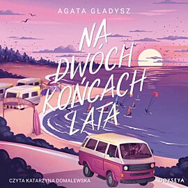 Na dwóch końcach lata (audiobook MP3)