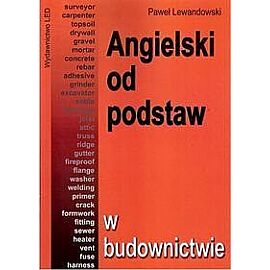 Angielski od podstaw w budownictwie