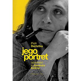 Jego portret. Opowieść o Jonaszu Kofcie