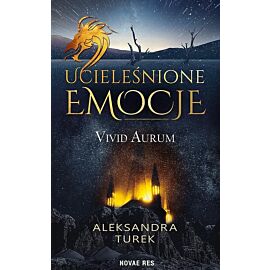 Ucieleśnione emocje Vivid Aurum