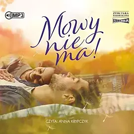 Mowy nie ma! (audiobook CD)