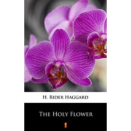 The Holy Flower (e-book)
