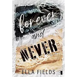 Forever and never. Magnolia cove. Tom 2