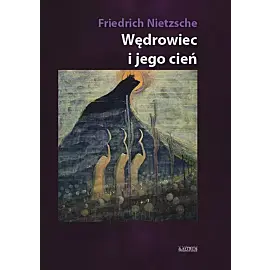 Wędrowiec i jego cień