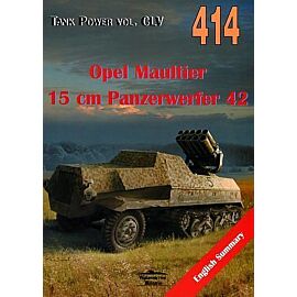 Opel Maultier 15 cm Panzerwerfer 42. Tank Power vol. CLV 414