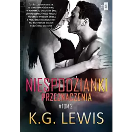 Niespodzianki przeznaczenia. Tom 2