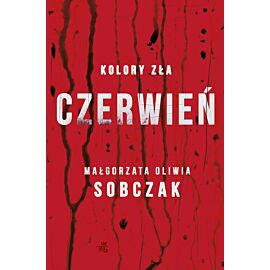 Kolory zła. Czerwień. Tom 1