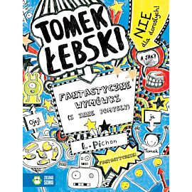 Tomek Łebski. Fantastyczne wymówki (i inne pomysły) t. 2