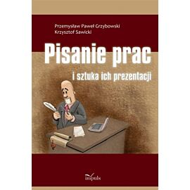 Pisanie prac i sztuka ich prezentacji