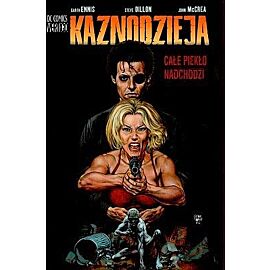 Kaznodzieja - 12 - Całe piekło nadchodzi