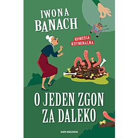 O jeden zgon za daleko