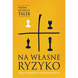 Na własne ryzyko. Ukryte asymetrie w codziennym życiu /OP. MKK/