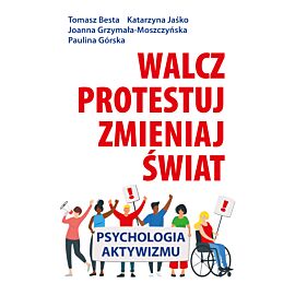 Walcz, protestuj, zmieniaj świat! (e-book)