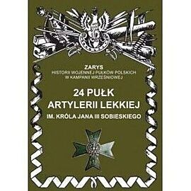 24 Pułk Artylerii Lekkiej im. Króla Jana III Sobieskiego