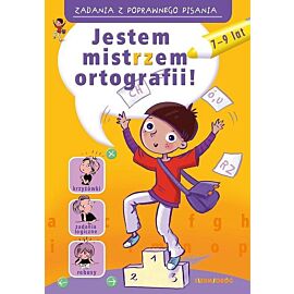 Zadania z poprawnego pisania Jestem mistrzem ortografii