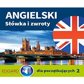Angielski Słówka i zwroty dla początkujących 2 (audiobook MP3)