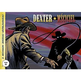 Z archiwum Jerzego Wróblewskiego - 14 - Dexter / Mściciel