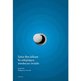 To oślepiające, nieobecne światło (e-book)
