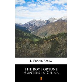 The Boy Fortune Hunters in China (e-book)