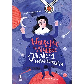 Wędrując po niebie z Janem Heweliuszem (e-book)