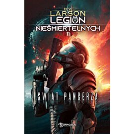 Świat pancerza. Legion nieśmiertelnych. Tom 11