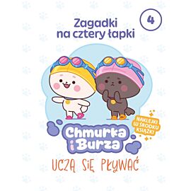 Zagadki na cztery łapki. Tom 4. Chmurka i Burza uczą się pływać