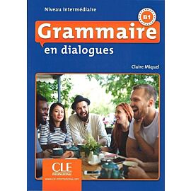 Grammaire en dialogues Niveau intermediaire B1 + CD MP3