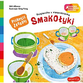 Smakołyki. Akademia mądrego dziecka. Pierwsze zagadki