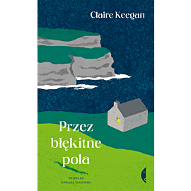 Przez błękitne pola (e-book)