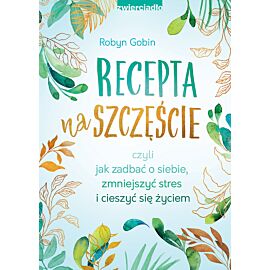 Recepta na szczęście