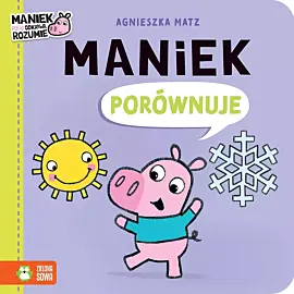 Maniek porównuje