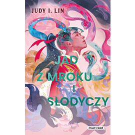 Jad z mroku i słodyczy (e-book)