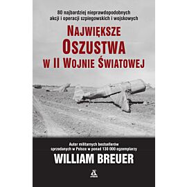 Największe oszustwa w II wojnie światowej wyd. 5