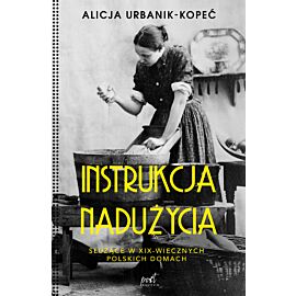 Instrukcja nadużycia